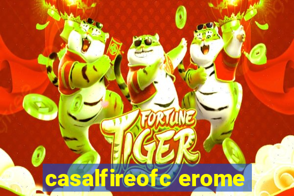 casalfireofc erome